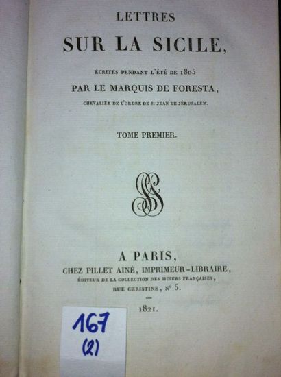 FORESTA Marquis de Lettres sur la Sicile écrites pendant l'été 1805. Paris, Pillet,...