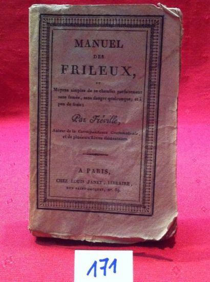 FRÉVILLE Manuel des Frileux, Traité économique concernant les combustibles végétaux...