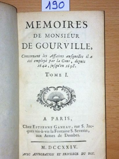GOURVILLE de Mémoires de Monsieur de Gourville, concernant les Affaires auxquelles...