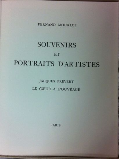 MOURLOT Fernand Souvenirs et portraits d'artistes. Préface de Jacques Prévert: Le...
