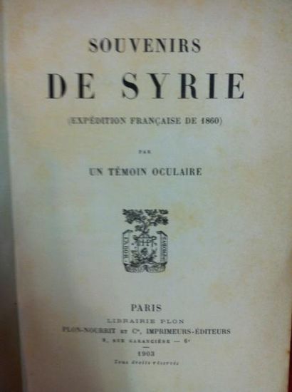 [Anonyme] Souvenirs de Syrie par un témoin oculaire (Expédition Française de 1860)....
