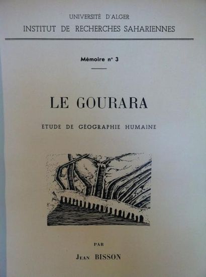 BISSON Jean Le Gourara. Etude de géographie humaine. Alger, 1957, in-4 broché, 224...