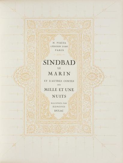 DULAC Edmond Sindbad le Marin, et d'autres contes des Mille et une Nuits. Paris,...