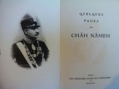 [FIRDOUSI] Quelques pages du Châh Nâmeh. Paris, 1934, in-8 broché, 49 pages illustrées...