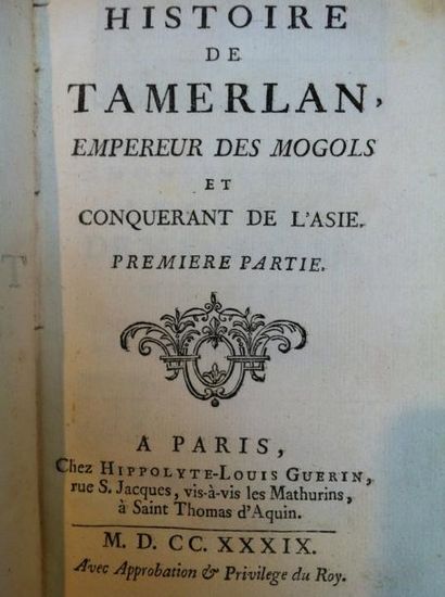 MARGAT de TILLY Jean-Baptiste (1689- 1747) Histoire de Tamerlan, Empereur des Mogols...