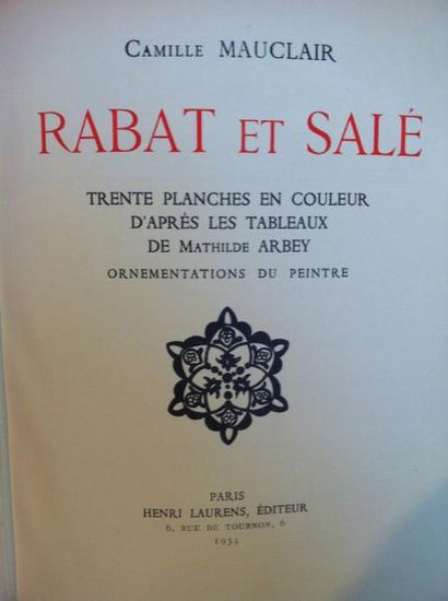 MAUCLAIR Camille Rabat et Salé. Paris, Laurens, 1934, in-8, relié demi-toile éditeur...