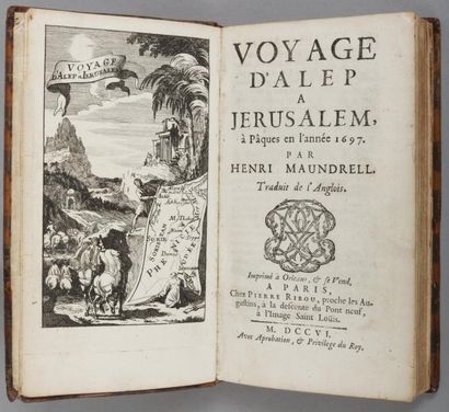 MAUNDRELL Henri Voyage d'Alep à Jérusalem, à Pâques en l'année 1697. Paris, Ribou,...