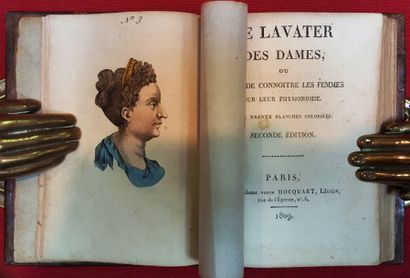 [LAVATER Jean Gaspard] Le Lavater des dames, ou l'Art de connoitre les femmes sur...