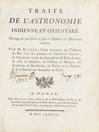 BAILLY Jean-Sylvain Traité de l'Astronomie indienne et orientale. Ouvrage qui peut...