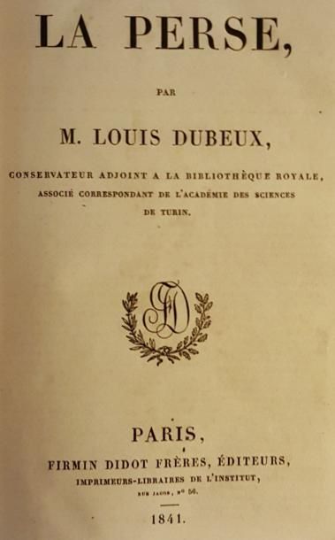 DUBEUX Louis La Perse. Paris, Firmin Didot, Coll. L'Univers, 1841, in-8 relié demi-basane...