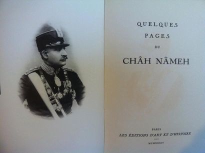 [FIRDOUSI] Quelques pages du Châh Nâmeh. Paris, 1934, in-8 broché, 49 pages illustrées...