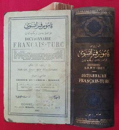 null FRASCHERY Chemseddine Samy-Bey. Dictionnaire Français-Turc. Constantinople,...