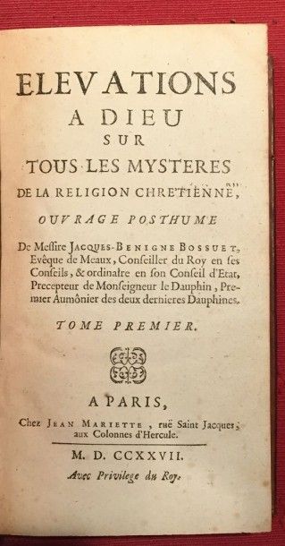 BOSSUET Jacques-Benigne Élévations à Dieu sur tous les mystères de la religion chrétienne,...
