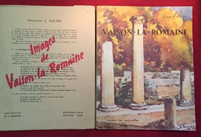 SAUTEL Chanoine J Vaison-la-Romaine. Site, histoire et monuments. Lyon, Rey, 1955,...