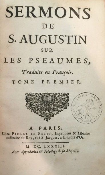[ARNAULD Antoine] Sermons de S. Augustin sur les Pseaumes, traduits en françois (par...