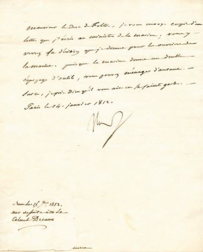 null Transmission d'une lettre au Duc de Feltre Lettre signée Nap., adressée au Duc...