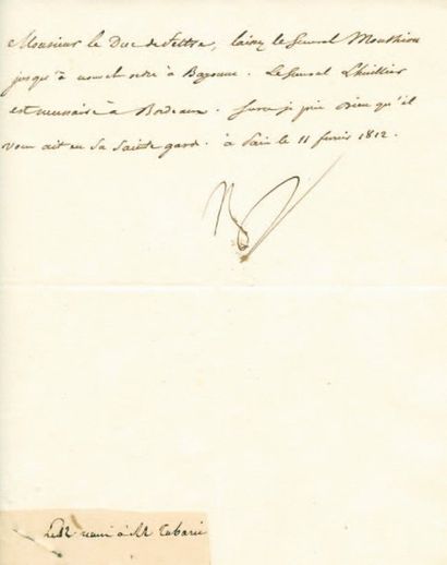 null Relative au Général Monthion. Lettre signée Np., adressée au Duc de Feltre....