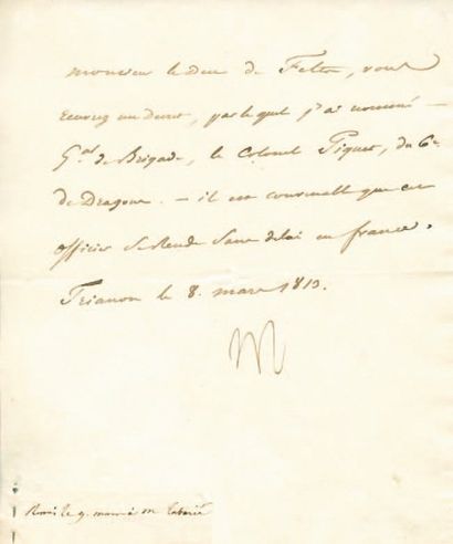 null Nomination du Général Piquet. Lettre signée Np., adressée au Duc de Feltre....