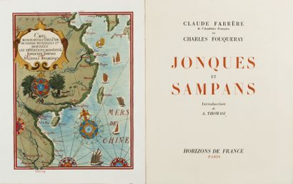 [FOUQUERAY] FARRERE Claude Jonques et Sampans. 

Paris, Horizons de France, 1945,...