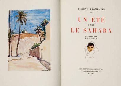 [MAINSSIEUX] FROMENTIN Eugène Un Eté dans le Sahara. 

Paris, Crès, 1928, fort in-4,...