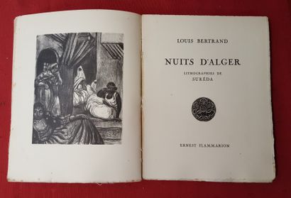 [SUREDA]. BERTRAND Louis Nuits d’Alger. 

Paris, Flammarion, 1929, in-8 broché sous...