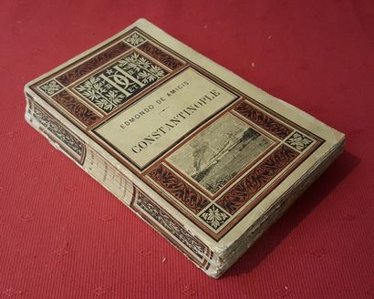 AMICIS Edmondo de Constantinople. Traduction de J. Colomb.

Paris, Hachette, 1885,...