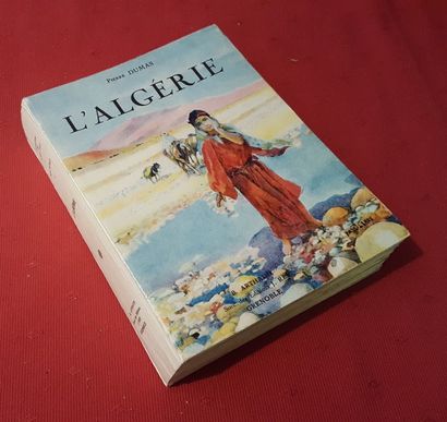 DUMAS Pierre L’Algérie.

Grenoble, Arthaud, 1931, in-8 broché couverture illustrée...