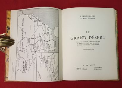 FRISON-ROCHE Roger et TAIRRAZ Georges Le grand désert.

Paris, Arthaud, 1951, in-8...