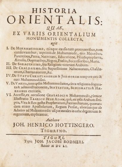 HOTTINGER, Johann Heinrich Historia Orientalis: quae, ex variis Orientalium monumentis...