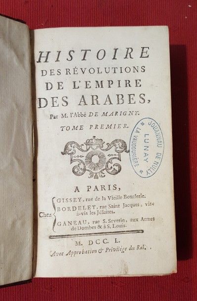 MARIGNY Abbé de Histoire des révolutions de l’Empire des Arabes.

Paris, Gissey,...