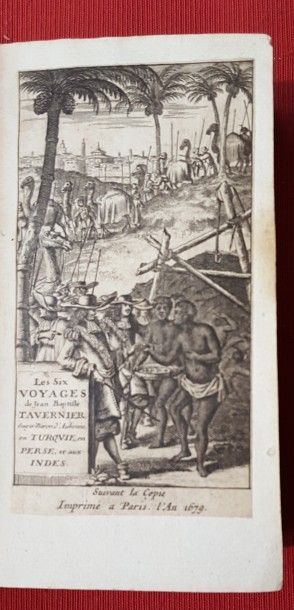 TAVERNIER Jean-Baptiste Les Six Voyages de Jean-Baptiste Tavernier, Ecuyer Baron...
