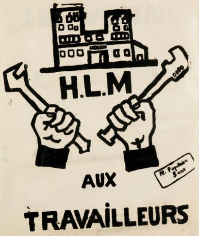 null [Mai 68]. «H.L.M aux travailleurs». Sérigraphie en noir. 76x63cm. Entoilé.