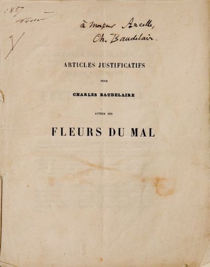 null Articles justificatifs pour Charles Baudelaire, auteur des Fleurs du Mal. Les...