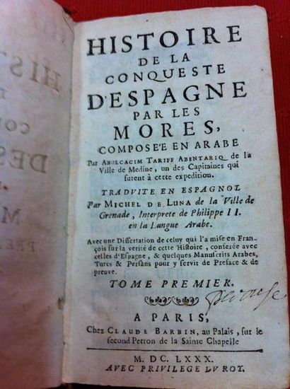 Albucacim Tariff ABENTARIQ 
Histoire de la Conqueste d'Espagne par les Mores, composée...