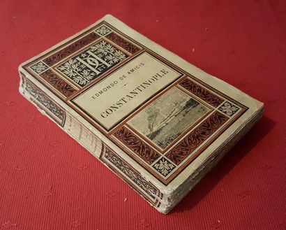 Edmondo de AMICIS 
Constantinople. Traduction de J. Colomb.
Paris, Hachette, 1885,...