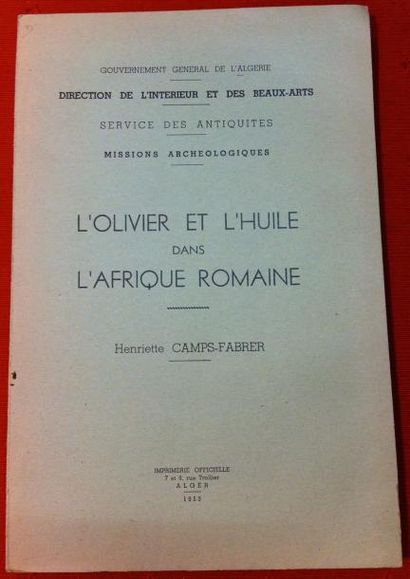 Henriette CAMPS-FABRER 
L'olivier et l'huile dans l'Afrique Romaine.
Alger, 1953,...