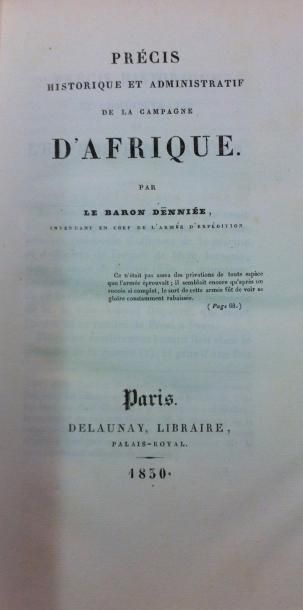 Baron Pierre-Paul DENNIE (1781-1848) 
Précis historique et administratif de la campagne...