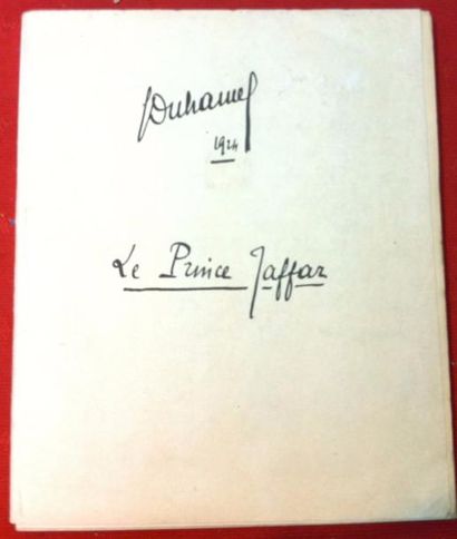 Georges DUHAMEL 
Phototypie du manuscrit «Le Prince Jaffar» réalisé par Daniel Jacomet...