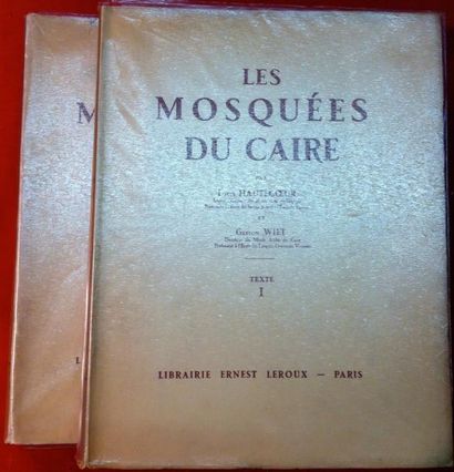 LOUIS HAUTECOEUR ET GASTON WIET 
Les Mosquées du Caire.
Paris, Leroux, 1932, 2 volumes...