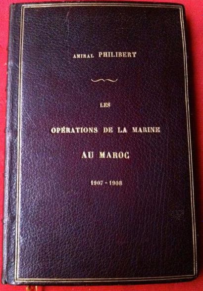[Sous la direction de l'amiral PHILIBERT] 
Les Opérations de la Marine au Maroc (1907-1908).
Paris,...