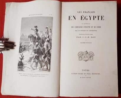 ROY (J.-J.-E.) 
Les Français en Egypte ou Souvenirs des Campagnes d'Egypte et de...