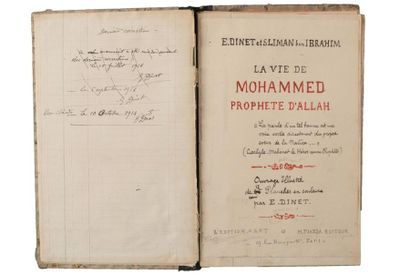 Étienne DINET et Sliman Ben IBRAHIM 
La Vie de Mohammed, Prohète d'Allah.
Manuscrit...