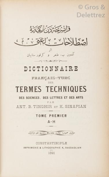 null TINGHIR (ANT. B.) & SINAPIAN (K .). Dictionnaire français-turc des termes techniques...