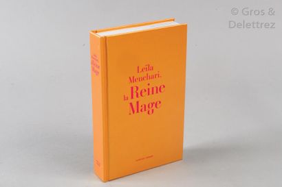 HERMES *Livre « La Reine Mage - Leïla Menchari» aux éditions Actes Sud 2017.