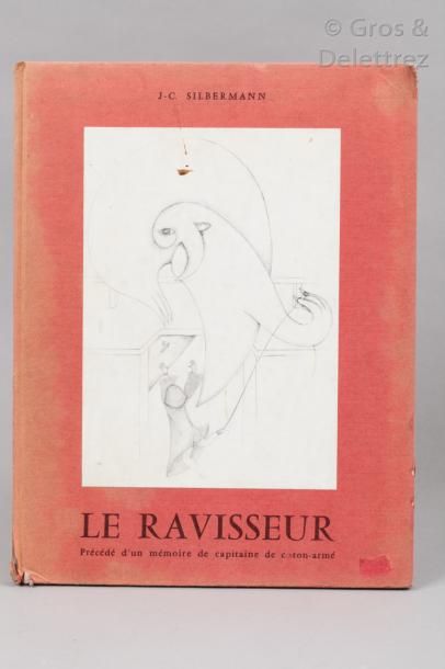 SILBERMANN. Le ravisseur. 

Losfeld, 1966, illustré, 1/950 ex. num. Couv. Ill. f...