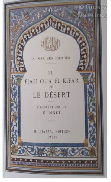 null Etienne DINET et Sliman Ben IBRAHIM	

El Fiafioua el Kifar ou le Désert. 	

Paris,...