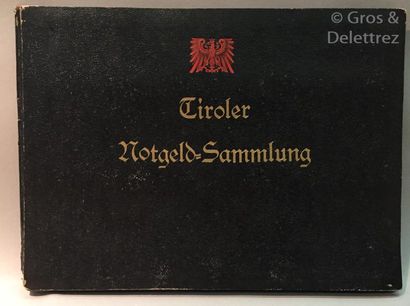 null MONNAIE].

Collection de billets de substitution d’urgence du Tyrol. 

Ensemble...