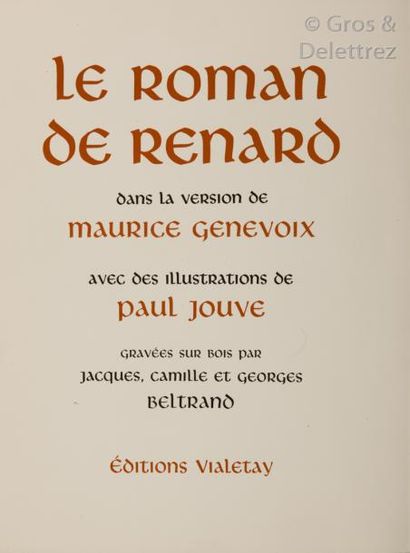 null Paul JOUVE] Maurice GENEVOIX.

Le Roman de Renard. 

Paris, Vialetay, 1958-1959,...