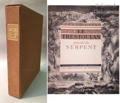 null LEGRAND] Henri BOSCO. 

Le Trestoulas, précédé du Serpent.

Société des Bibliophiles...