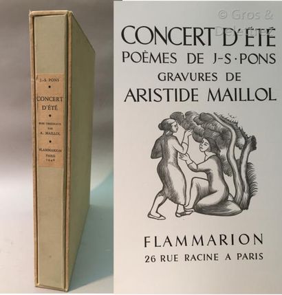 null MAILLOL] PONS.

Concert d’Eté. Poèmes.

Paris, Flammarion, 1945, in-4 en feuilles...